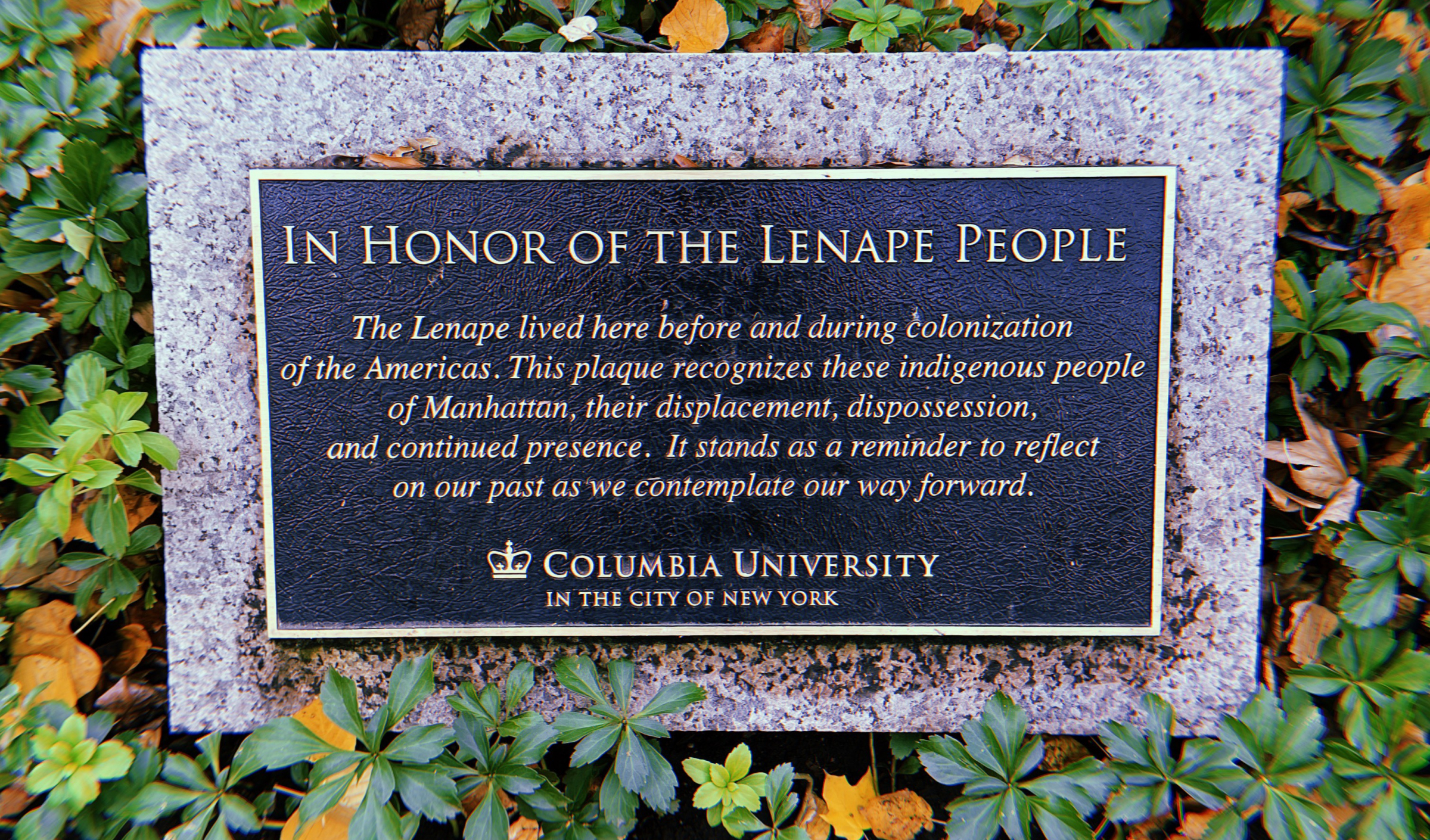 Plaque which reads "In Honor of the Lenape People"